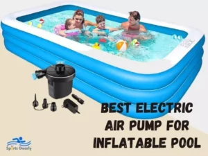 best electric air pump for inflatable pool
