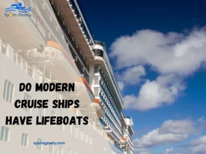 Do Modern Cruise Ships Have Lifeboats